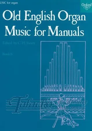 Old English Organ Music for Manuals Book 6 Super Cena