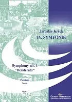 Kup Teď IV. symfonie č. 4 - Desiderata (O věcech potřebných)