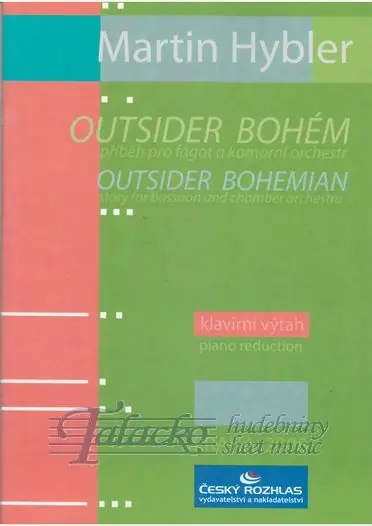 Cenová Bomba Outsider bohém, Příběh pro fagot a komorní orchestr, op. 29