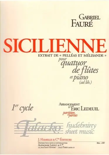 Sicilienne (Extrait de Pelléas and Mélisande) Super Cena