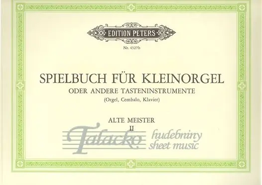 Pouze Dnes Spielbuch für Kleinorgel oder andere Tasteninstrumente, Alte Meister, Band 2