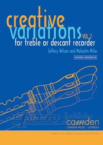 Creative Variations for treble or descant recorder vol 2 + CD Aktuální