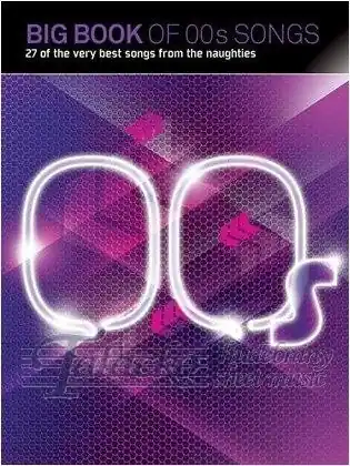 Autentický Big Book Of 00s Songs (PVG)