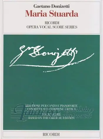 Nová Kolekce Maria Stuarda (Opera completa per canto e pianoforte)