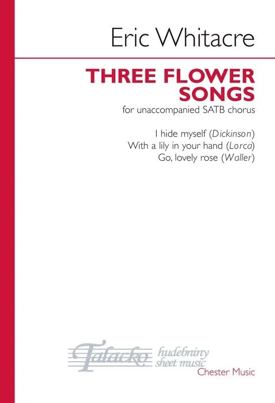 Rychlé Dodání Three Flower Songs (SATB)