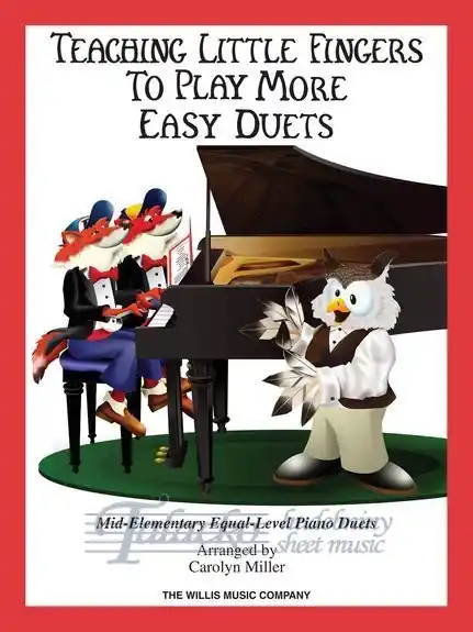 Jen Po Omezenou Doba Teaching Little Fingers To Play More Easy Duets
