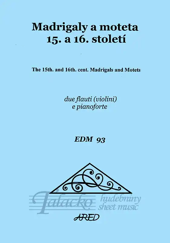 Madrigaly a moteta 15. a 16.století Akční Cena