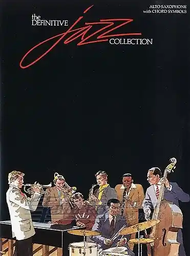 Akční Nabídka Definitive Jazz Collection - Alto Saxophone