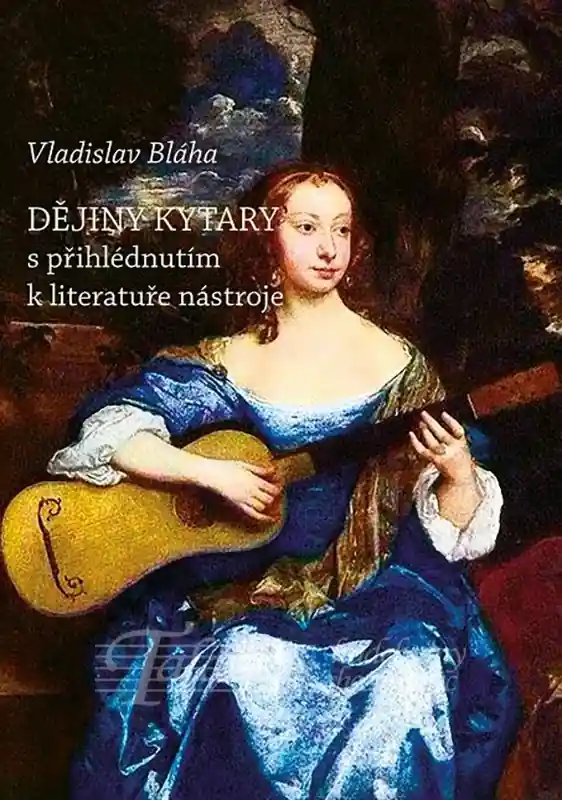 Dějiny kytary s přihlédnutím k literatuře nástroje Aktuální