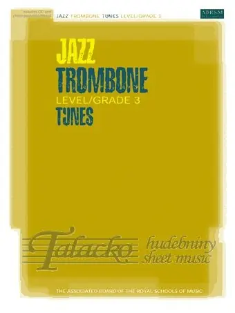 Finální Výprodej Jazz Trombone Tunes Grade 3 +CD