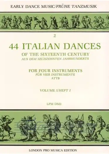 44 Italian dances of the sixteenth century for four instruments volume 1 Bezpečná Platba