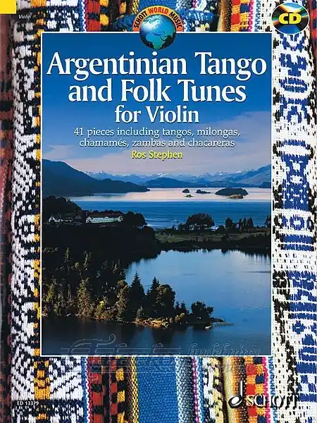Objednat Nyní Argentinian Tango and Folk Tunes for Violin + CD