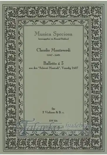 Balletto a 3 aus den Scherzi Musicali, Venedig 1607 Kup Teď