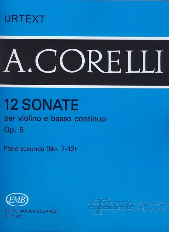 Vysoce Kvalitní 12 sonate per violino e basso continuo op. 5/2 (no. 7-12)
