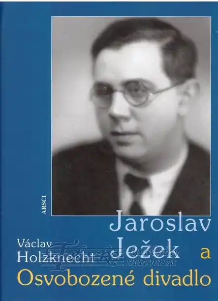 Vrácení Zdarma Jaroslav Ježek a Osvobozené divadlo