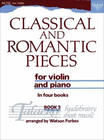 Classical and Romantic Pieces for Violin Book 3 Výhodná Nabídka