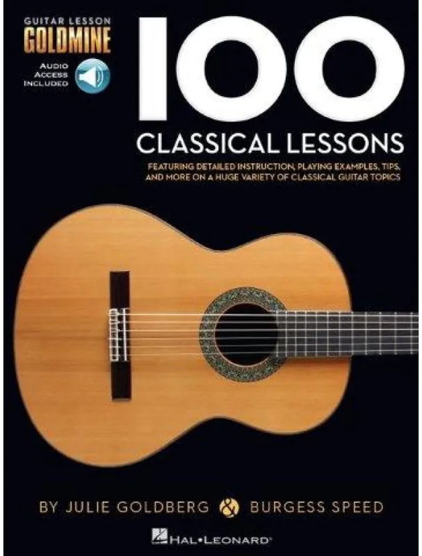 Guitar Lesson Goldmine 100 Classical Lessons (noty, tabulatury na kytaru) (+audio) Cenově Výhodný