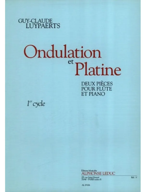 Guy-Claude Luypaerts Ondulation et platine (noty na příčnou flétnu, klavír) Pouze Dnes