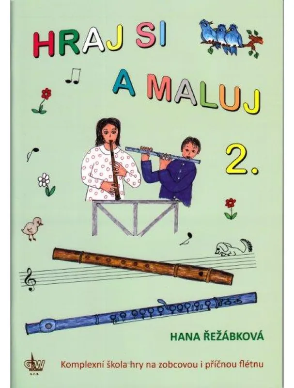 Ihned K Objednání Hana Řežábková Hraj si a maluj 2