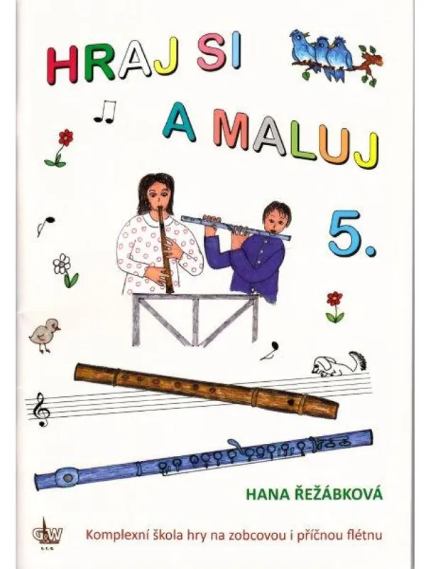 Hana Řežábková Hraj si a maluj 5 Super Cena
