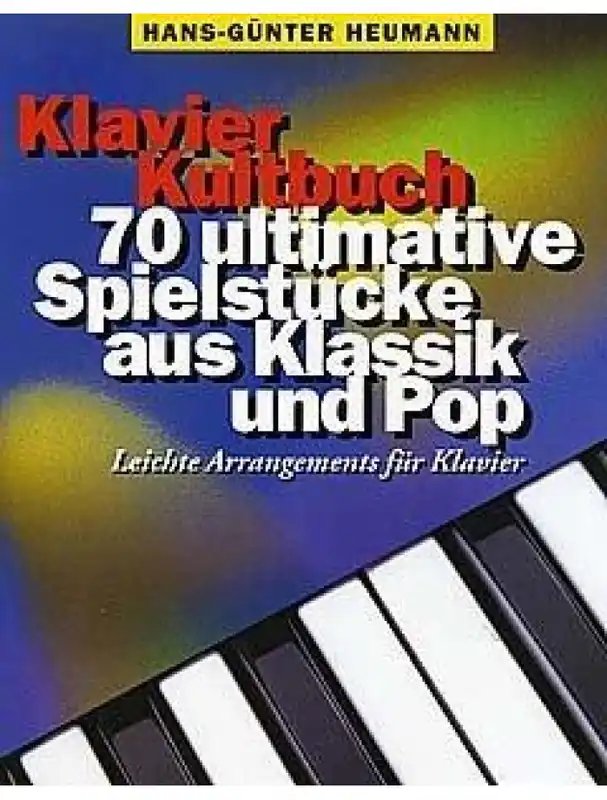 Autentický Hans-Günter Heumann Klavier Kultbuch (noty na sólo klavír)