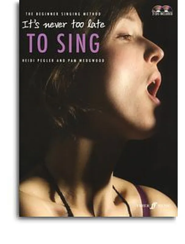 Heidi Pegler/Pam Wedgwood It‘s Never Too Late To Sing (noty, zpěv) (+audio) Vrácení Zdarma