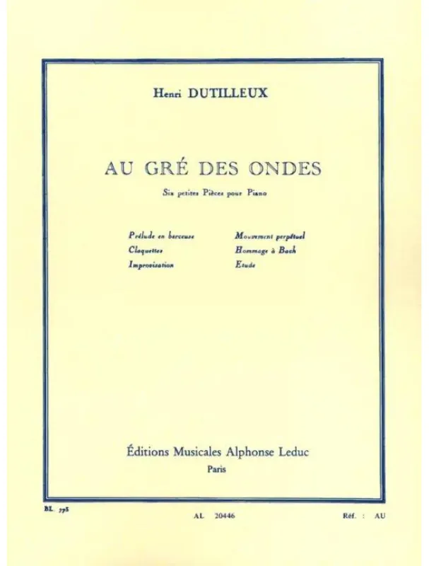 Jen Po Omezenou Doba Henri Dutilleux Au Gré Des Ondes - 6 petites pieces pour piano (noty na klavír)