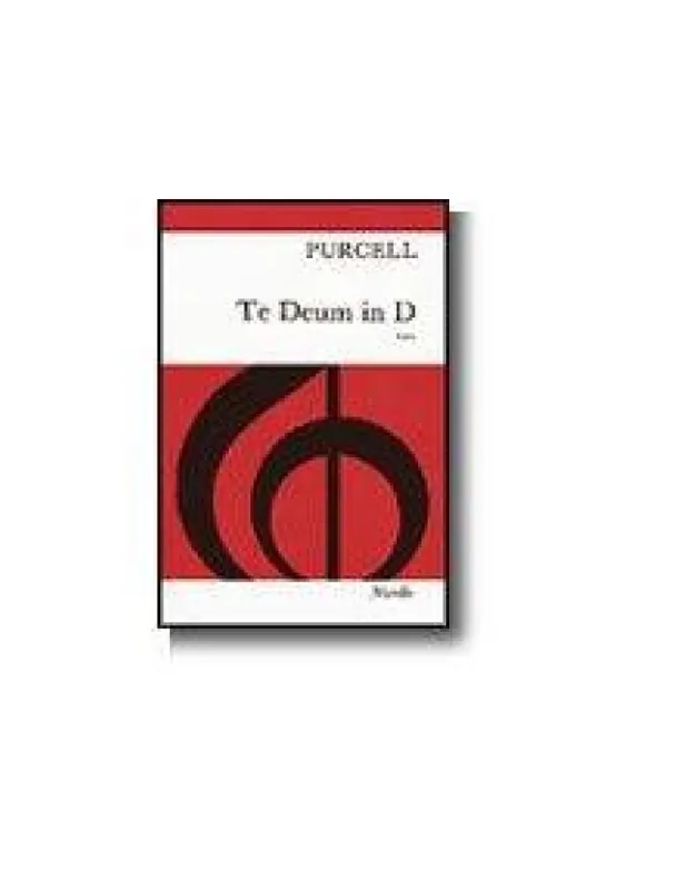 Henry Purcell Te Deum In D (Latin) (noty na sborový zpěv SATB, klavír) Nejlepší Cena