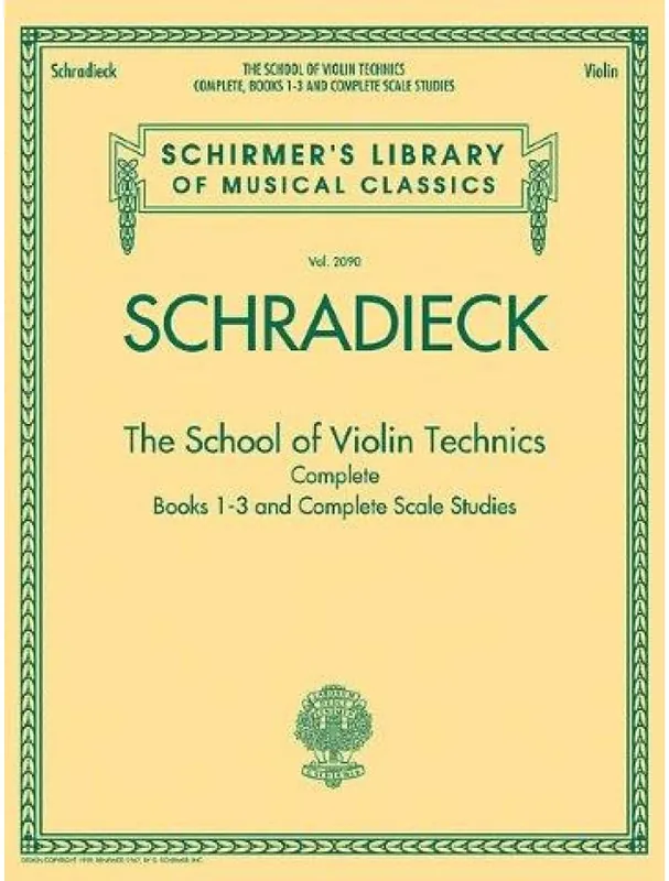 Speciální Cena Henry Schradieck The School of Violin Technics Complete (noty na housle)