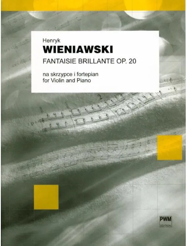 Henryk Wieniawski Fantasia Brillante Su Tema Di Gounod Op 20 (noty na housle, klavír) Omezená Nabídka