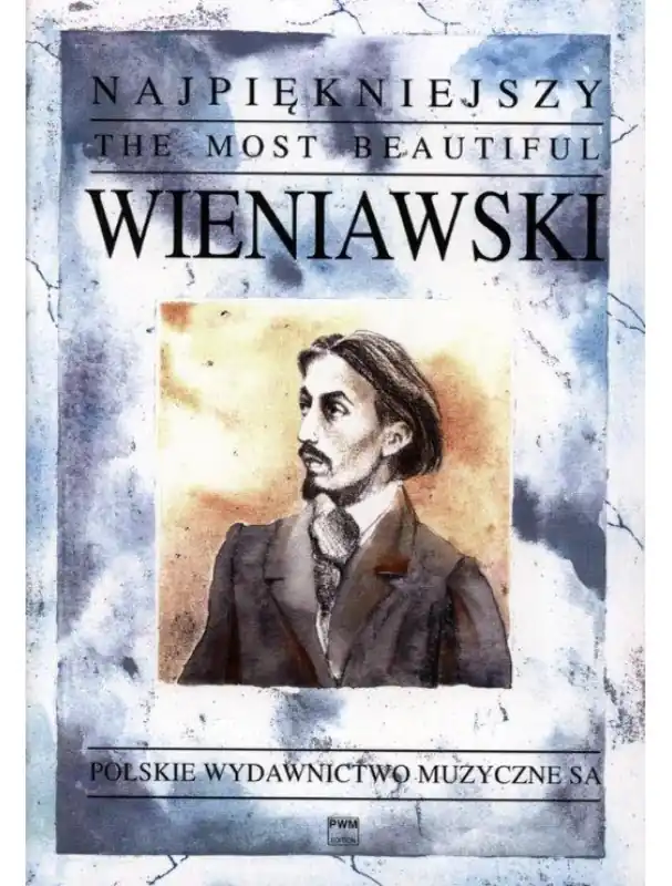 Výhodná Nabídka Henryk Wieniawski The Most Beautiful Wieniawski (noty na housle, klavír)