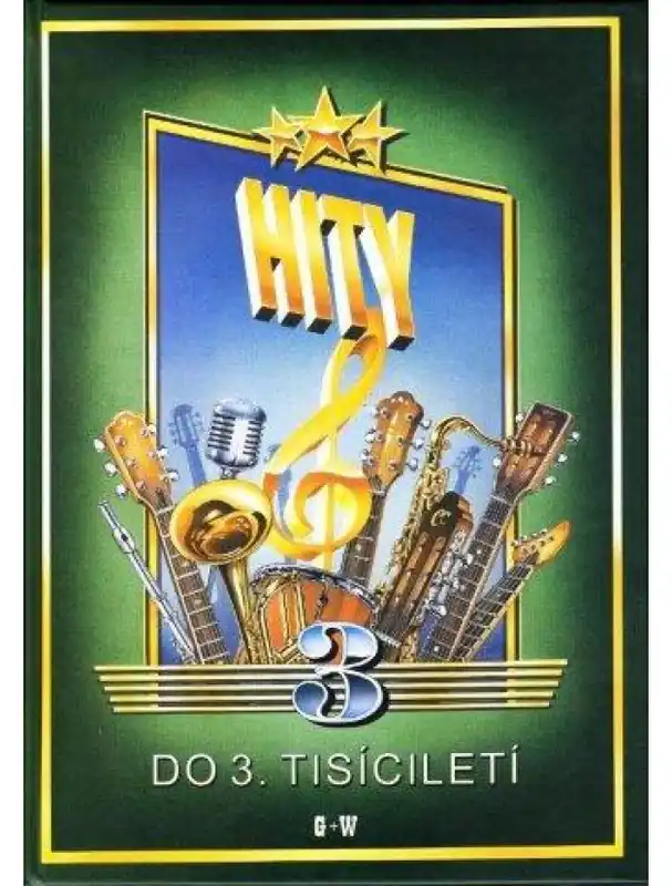 Hity do 3. tisíciletí 3 Nová Kolekce