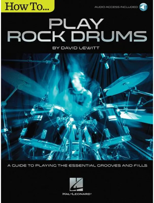 Nejlepší Volba How to Play Rock Drums (noty na bicí) (+audio)