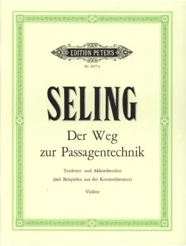 Hugo Seling Weg Zur Passagentechnik (noty na housle) Časově Omezené