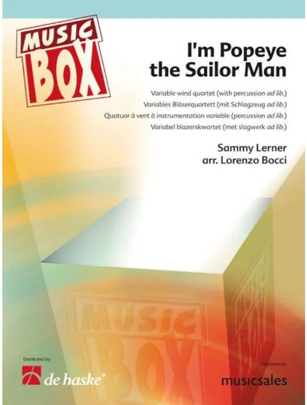 Vysoce Kvalitní I‘m Popeye the Sailor Man / Já jsem Pepek Námořník (noty pro čtyřčlenný variabilní orchestr, party, partitura)