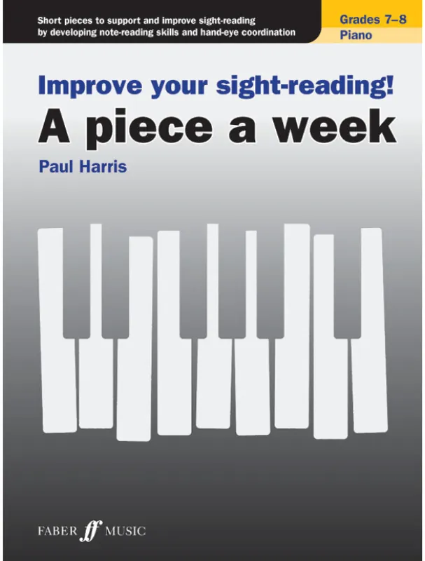 Víkendová Akce Improve Your Sight-reading! A piece a week Piano - Grades 7-8 (noty na klavír)
