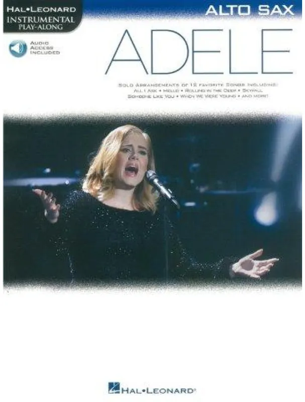 Instrumental Play-Along Adele (noty na altsaxofon) (+audio) Ihned K Objednání