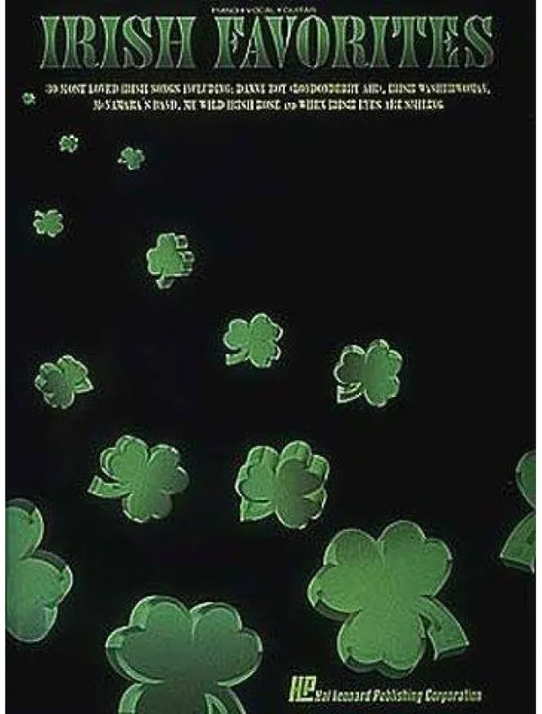 Must-Have Irish Favorites (noty na klavír, zpěv, akordy na kytaru)