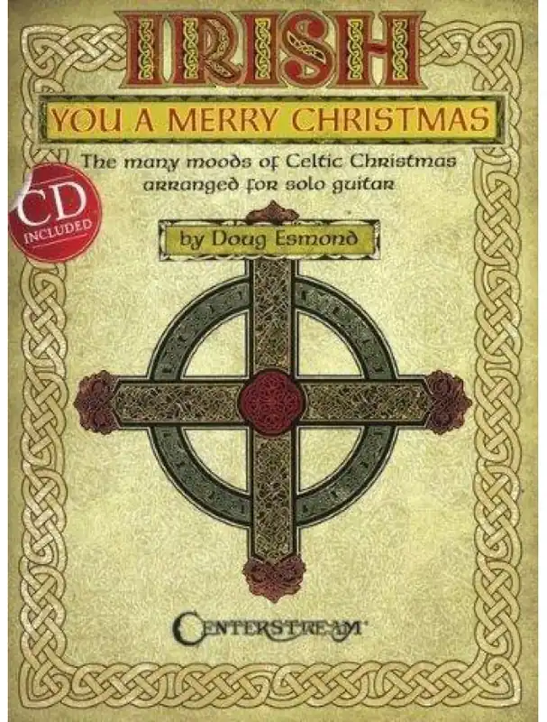 Irish You A Merry Christmas The Many Moods Of Celtic Christmas (tabulatury, noty, kytara) (+audio) Dokud Zásoby Vydrží