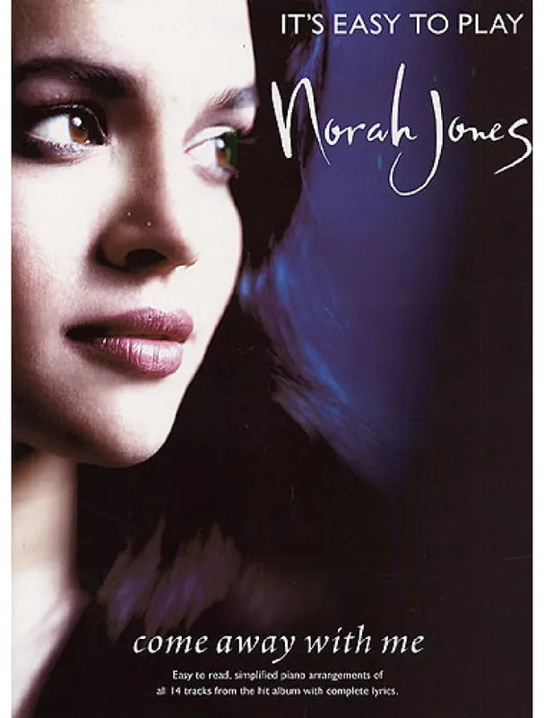 Horká Nabídka It‘s Easy To Play Norah Jones Come Away With Me (noty na sólo klavír)