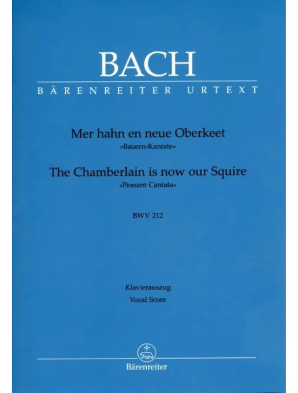 J.S. Bach Cantata The Chamberlain is now our Squire BWV 212 (noty na klavír, zpěv) Ověřený