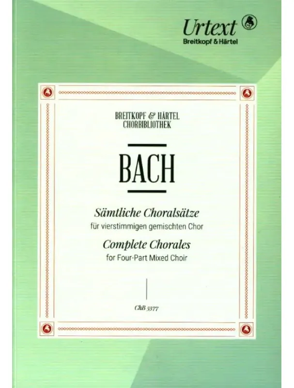 Oblíbený J.S. Bach Complete Chorales (noty na sborový zpěv)