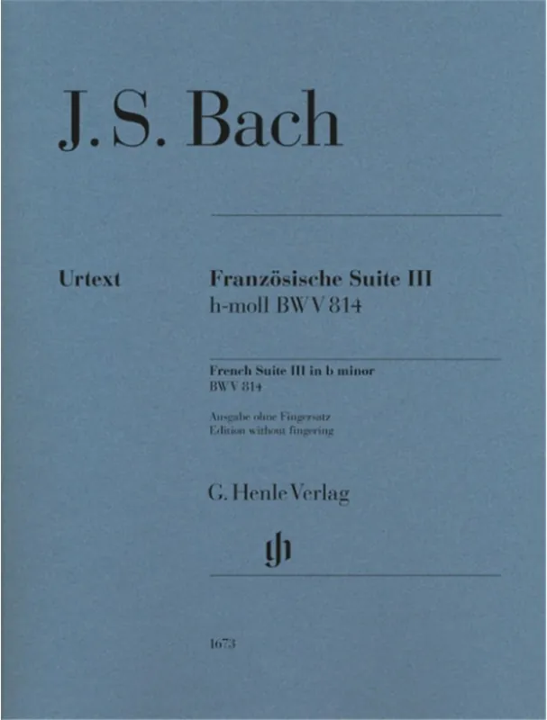 J.S. Bach French Suite III in B Minor BWV 814 (noty na klavír) Víkendová Akce