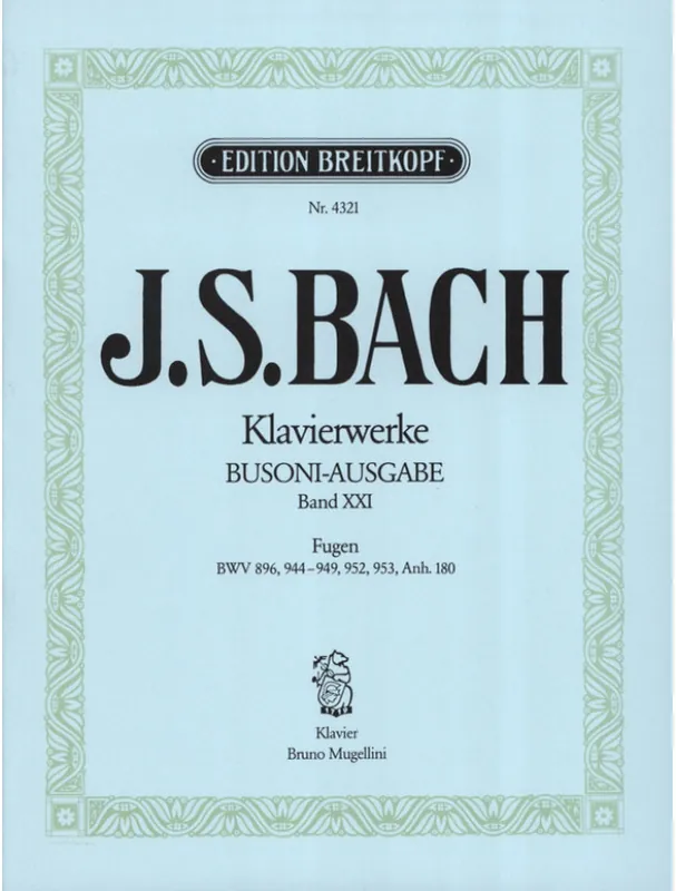 Cenově Výhodný J.S. Bach Klavierwerke 21 - Fugen - Busoni (noty na klavír)