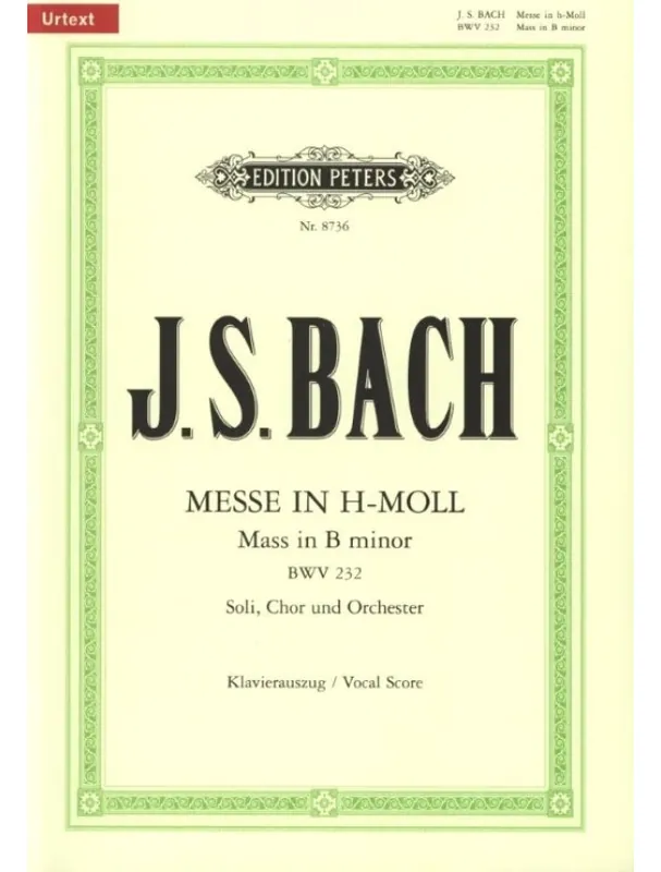 Víkendová Akce J.S. Bach Mass In B Minor BWV 232 (noty pro klavír, zpěv)