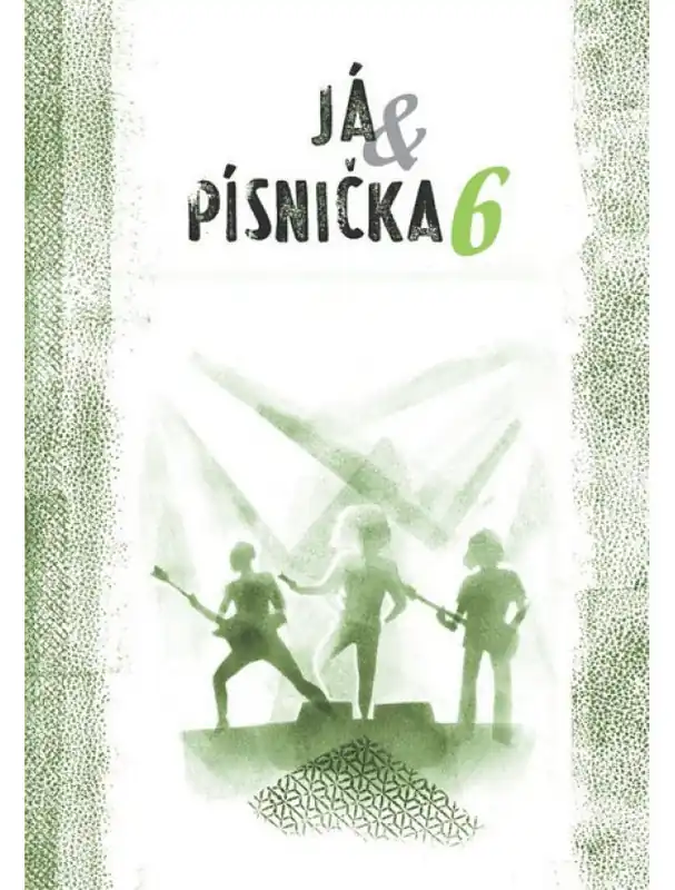Značkový Já písnička 6 - zpěvník pro žáky středních škol