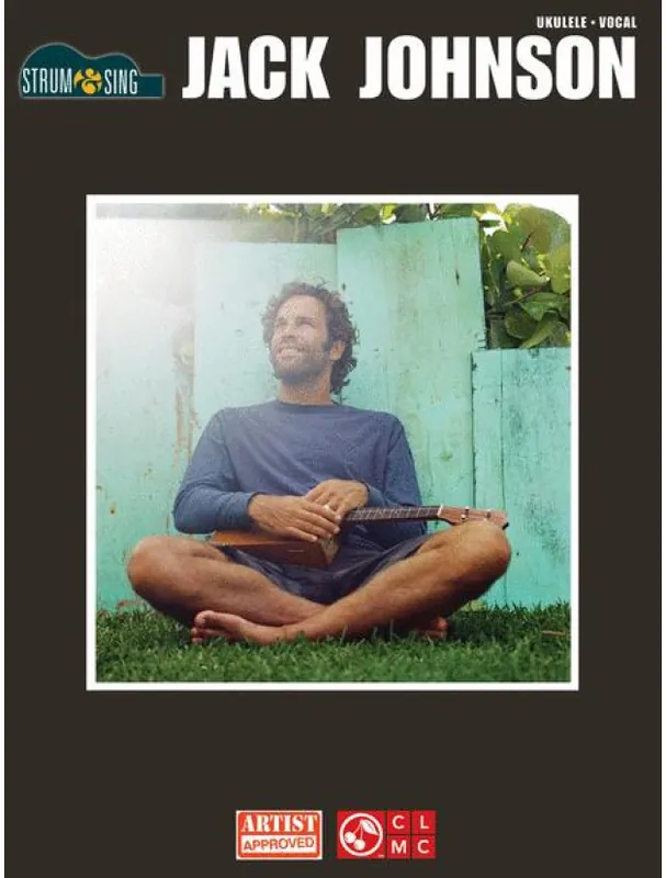 Jack Johnson Strum & Sing Ukulele (akordy na ukulele, texty písní) Top Prodej