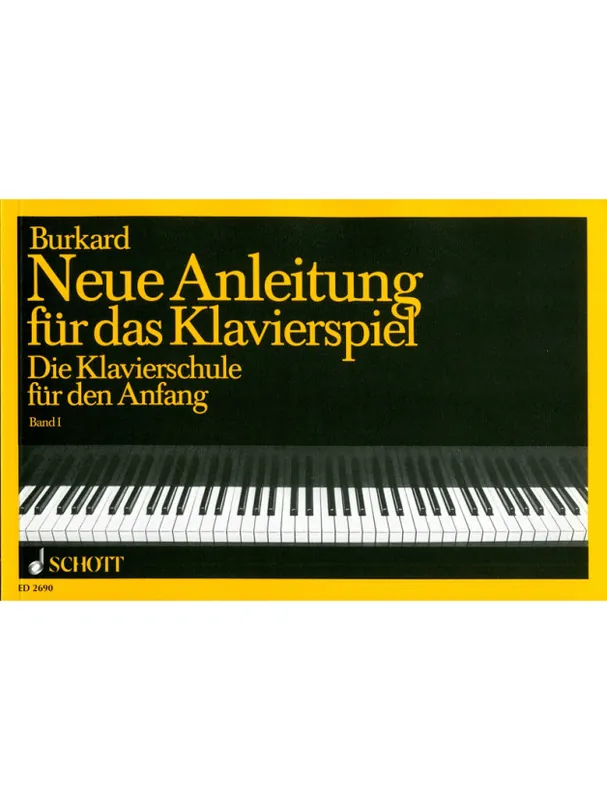 Expresní Doručení Jakob Alexander Burkard Neue Anleitung für das Klavierspiel 1 (noty na klavír)