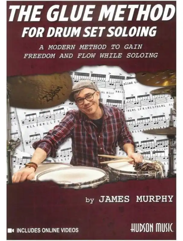 James Murphy Glue Method for Drum Set Soloing (noty na bicí)(+video) Odeslání Ihned