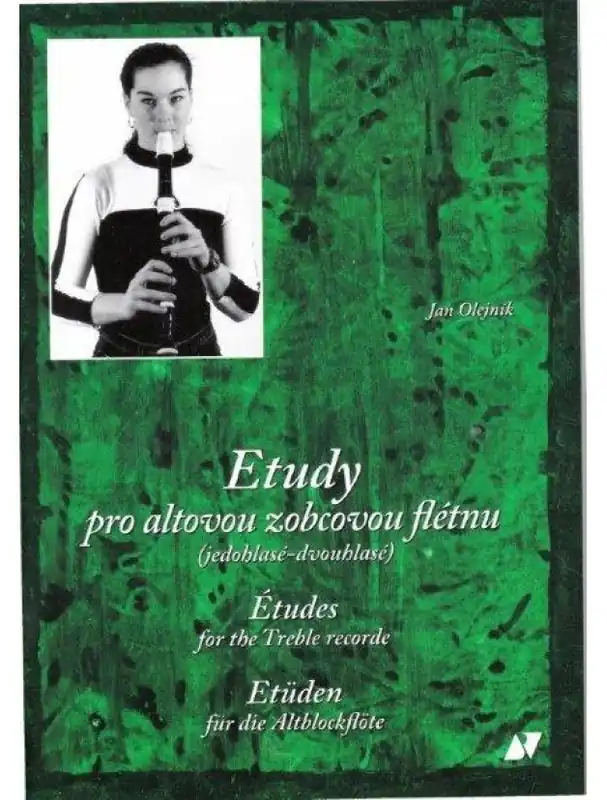 Jan Olejník Etudy pro altovou zobcovou flétnu (jednohlasé-dvouhlasé) Nízká Cena